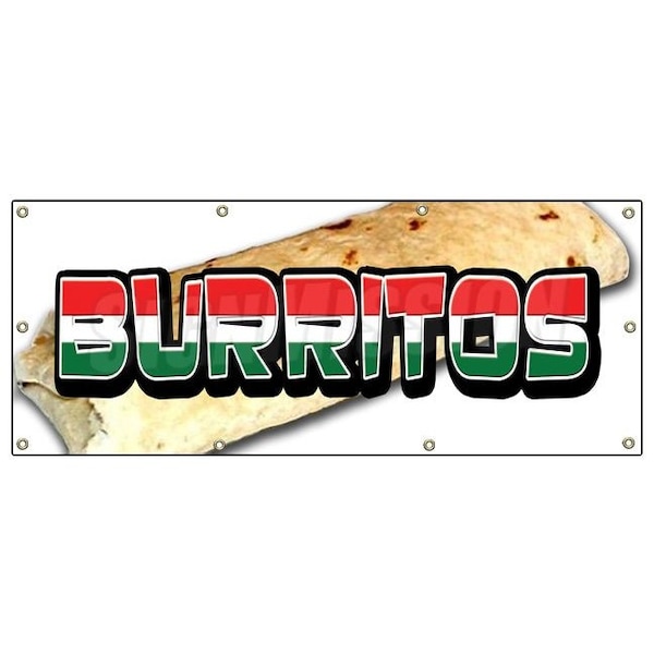 Burritos Banner Heavy Duty 13 Oz Vinyl with Grommets Single Sided